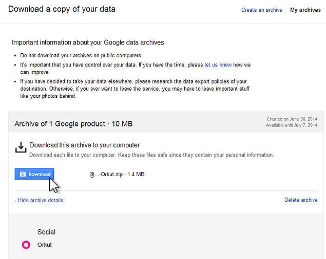 orkut passo5 Google anuncia o fim do Orkut. Veja aqui como fazer backup dos seus dados.